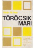 Molnár Gál Péter - Törőcsik Mari