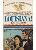 Dana Fuller Ross - Louisiana!