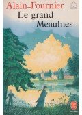 Alain-Fournier - Le Grand Meaulnes