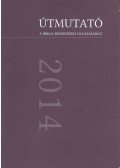 Tamássy Tamás - Útmutató a Biblia rendszeres olvasásához