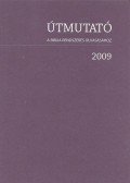 Tamásy Tamás - Útmutató a Biblia rendszeres olvasásához