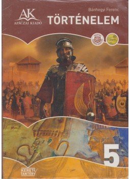 Bánhegyi Ferenc - Történelem 5. Bánhegyi Ferenc - Történelem 5., Celldömölk 2014 antikvár könyv