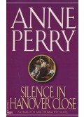 Perry, Anne - Silence in Hanover close