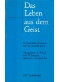 Reiner-Friedemann Edel,Wilhelm Schamoni - Das Leben aus dem Geist