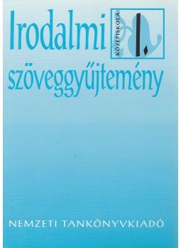 Madocsai László - Irodalmi szöveggyűjtemény I., Budapest 2002 antikvár könyv