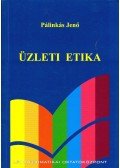 Pálinkás Jenő - Üzleti etika
