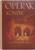 Balassa Imre,Gál György Sándor - Operák könyve