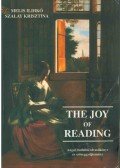 Melis Ildikó,Szalay Krisztina - The Joy of Reading