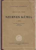 Bruckner Győző - Szerves kémia I-II. kötet