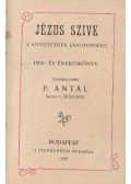 P. Antal - Jézus szive