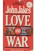 John Jakes - Love and War