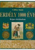 Csiffáry Tamás - Erdély 1000 éve