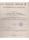 Kresznerics Ferencz - Magyar szótár gyökérrenddel és deákozattal.
