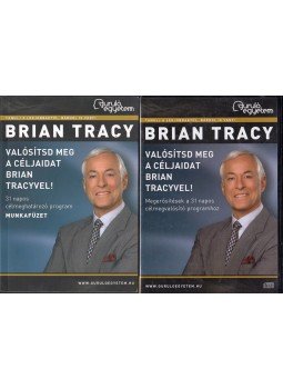 Brian Tracy - Valósítsd meg a céljaidat Brian Tracyvel Brian Tracy - Valósítsd meg a céljaidat Brian Tracyvel, 2012 antikvár könyv