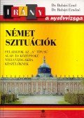 Dr. Babári Ernő,Dr. Babári Ernőné - Német szituációk