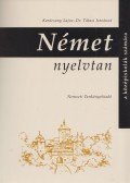 Karácsonyi Lajos,Dr. Tálasi Istvánné - Német nyelvtan a középiskolák számára