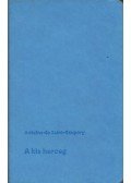 Saint-Exupéry, Antoine de - A kis herceg