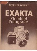 Wurst, Werner - Exakta Kleinbild-Fotografie