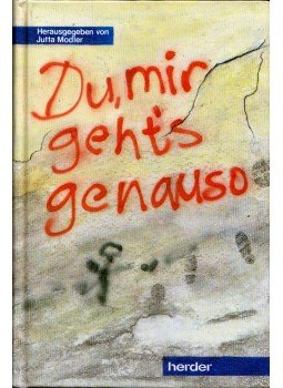 Jutta Modler - Du, mir geht's genauso Jutta Modler - Du, mir geht's genauso, Wien 1992 antikvár könyv