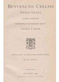 Benvenuto Cellini - Benvenuto Cellini önéletírása I-II. (egyben)