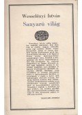 Wesselényi István - Sanyarú világ II. kötet