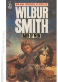 Wilbur Smith - Men of Men