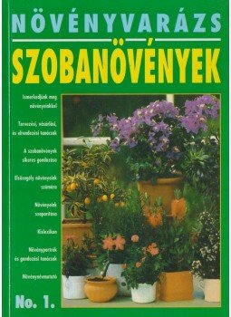 Lászay György - Szobanövények Lászay György - Szobanövények, Budapest 0 antikvár könyv
