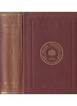  - Országgyűlési törvények 1874 évi folyam,  1874 antikvár könyv