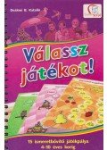 Deákné B. Katalin - Válassz játékot!