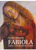 Wiseman, Nicholas - Fabiola