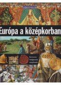 Neil Morris - Európa a középkorban