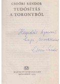 Csoóri Sándor - Tudósítás a toronyból (dedikált)