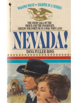 Dana Fuller Ross - Nevada! Dana Fuller Ross - Nevada!, New York 1982 antikvár könyv