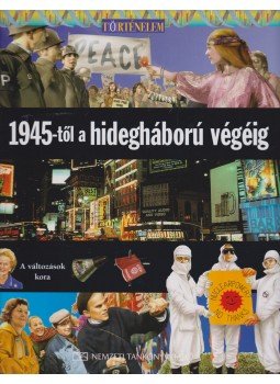 Neil Morris - 1945-től a hidegháború végéig Neil Morris - 1945-től a hidegháború végéig, Budapest 2010 antikvár könyv