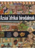 Neil Morris - Ázsiai és afrikai birodalmak