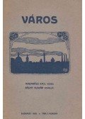 Madarász Emil,Bálint Aladár - Város.