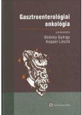 Bodoky György,Kopper László - Gasztroenterológiai onkológia