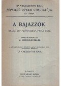 Vaszilievits Emil - A bajazzók