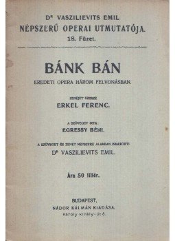 Vaszilievits Emil - Bánk Bán Vaszilievits Emil - Bánk Bán, Budapest 0 antikvár könyv
