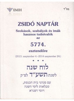 Nógrádi Bálint (szerk.), Klár András - Zsidó naptár az 5774. esztendőre Nógrádi Bálint (szerk.), Klár András - Zsidó naptár az 5774. esztendőre, Budapest 2013 antikvár könyv