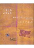 Több szerző - Magyar Papírművészeti Társaság 1996 –2006