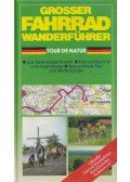 Anita Rolf - Grosser Fahrrad Wanderführer