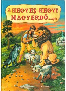 Pótó Judit - A hegyes-hegyi Nagyerdő meséi Pótó Judit - A hegyes-hegyi Nagyerdő meséi, Pécs 2006 antikvár könyv