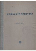 Feledy Béla - Garázs és szervisz
