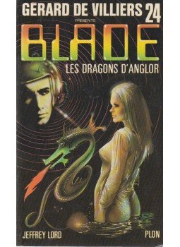 Jeffrey Lord - Blade - Les dragons d'Anglor Jeffrey Lord - Blade - Les dragons d'Anglor, Paris 1980 antikvár könyv