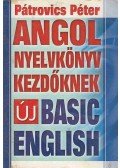 Pátrovics Péter - Angol nyelvkönyv kezdőknek