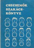 Devics Józsefné - Csecsemők szakácskönyve
