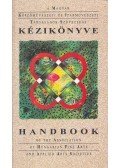 Butak András (szerk.),D. Udvardy Ildikó (szerk.) - A Magyar Képzőművészeti és Iparművészeti Társaságok Szövetsége kézikönyve