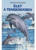 Christina Wilsdon - Élet a tengerekben