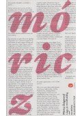 Móricz Zsigmond - Légy jó mindhalálig